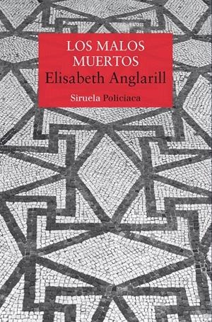 Los malos muertos | 9791388032035 | Anglarill, Elisabeth | Llibres.cat | Llibreria online en català | La Impossible Llibreters Barcelona
