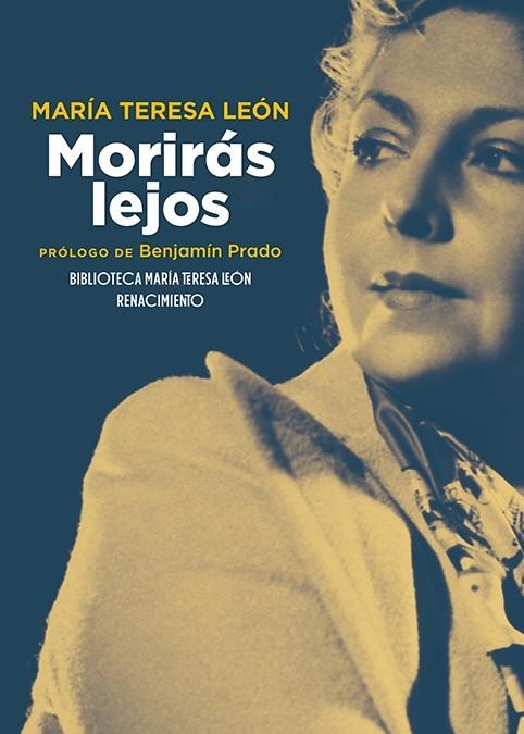 Morirás lejos | 9791387939625 | León, María Teresa | Llibres.cat | Llibreria online en català | La Impossible Llibreters Barcelona