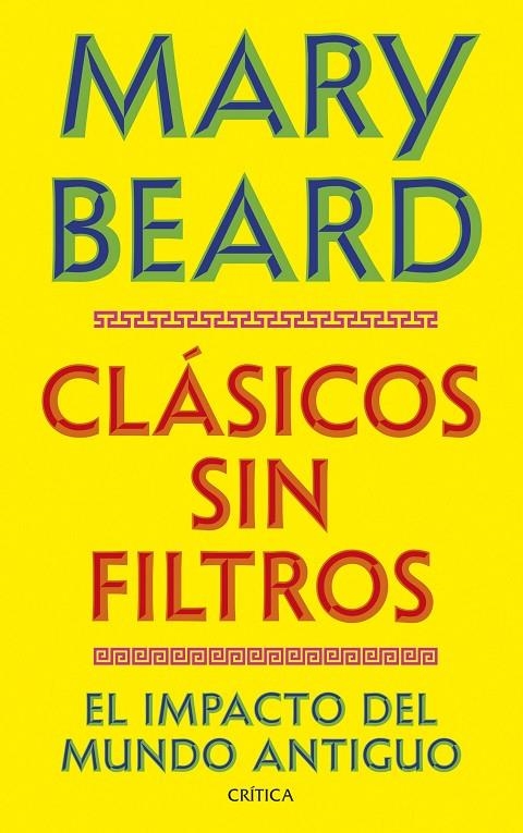 Clásicos sin filtros | 9788491998730 | Beard, Mary | Llibres.cat | Llibreria online en català | La Impossible Llibreters Barcelona