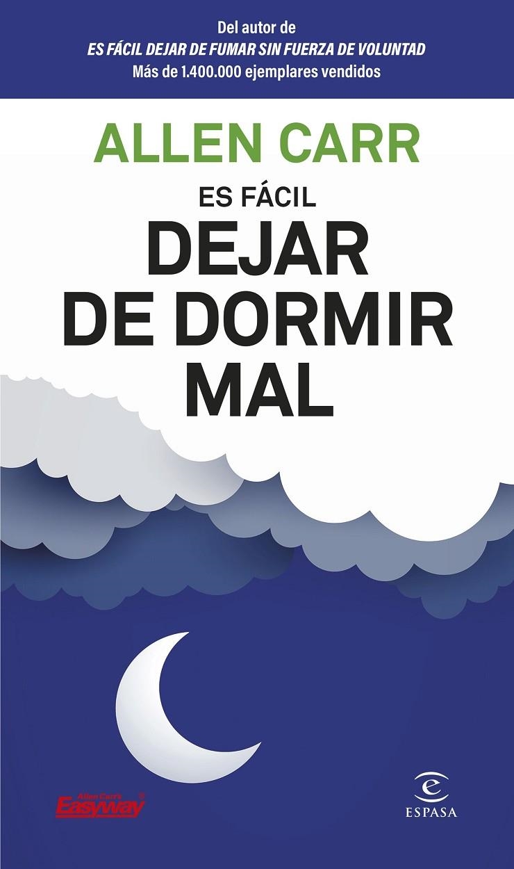 Es fácil dejar de dormir mal | 9788467082357 | Carr, Allen | Llibres.cat | Llibreria online en català | La Impossible Llibreters Barcelona