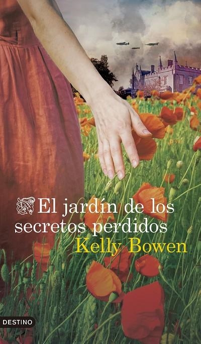 El jardín de los secretos perdidos | 9788423370214 | Bowen, Kelly | Llibres.cat | Llibreria online en català | La Impossible Llibreters Barcelona