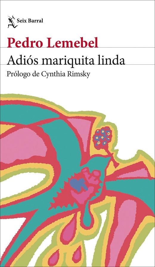 Adiós mariquita linda | 9788432249983 | Lemebel, Pedro | Llibres.cat | Llibreria online en català | La Impossible Llibreters Barcelona