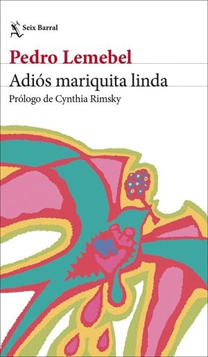 Adiós mariquita linda | 9788432249983 | Lemebel, Pedro | Llibres.cat | Llibreria online en català | La Impossible Llibreters Barcelona