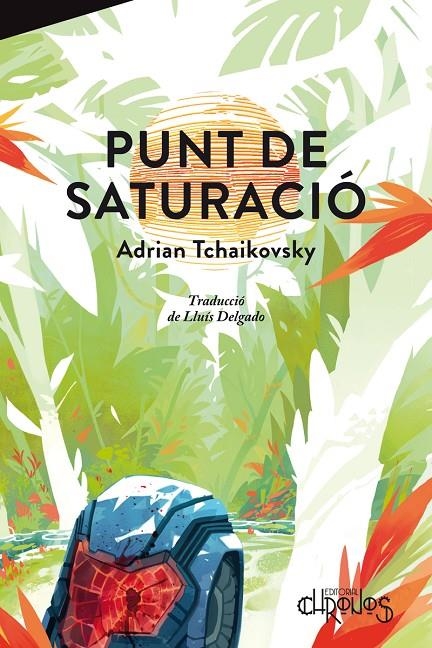 Punt de saturació | 9791399138825 | Tchaikovsky, Adrian | Llibres.cat | Llibreria online en català | La Impossible Llibreters Barcelona