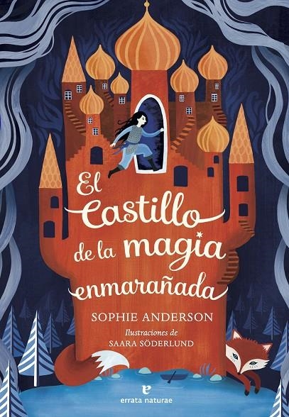 El castillo de la magia enmarañada | 9791387597351 | Anderson, Sophie | Llibres.cat | Llibreria online en català | La Impossible Llibreters Barcelona
