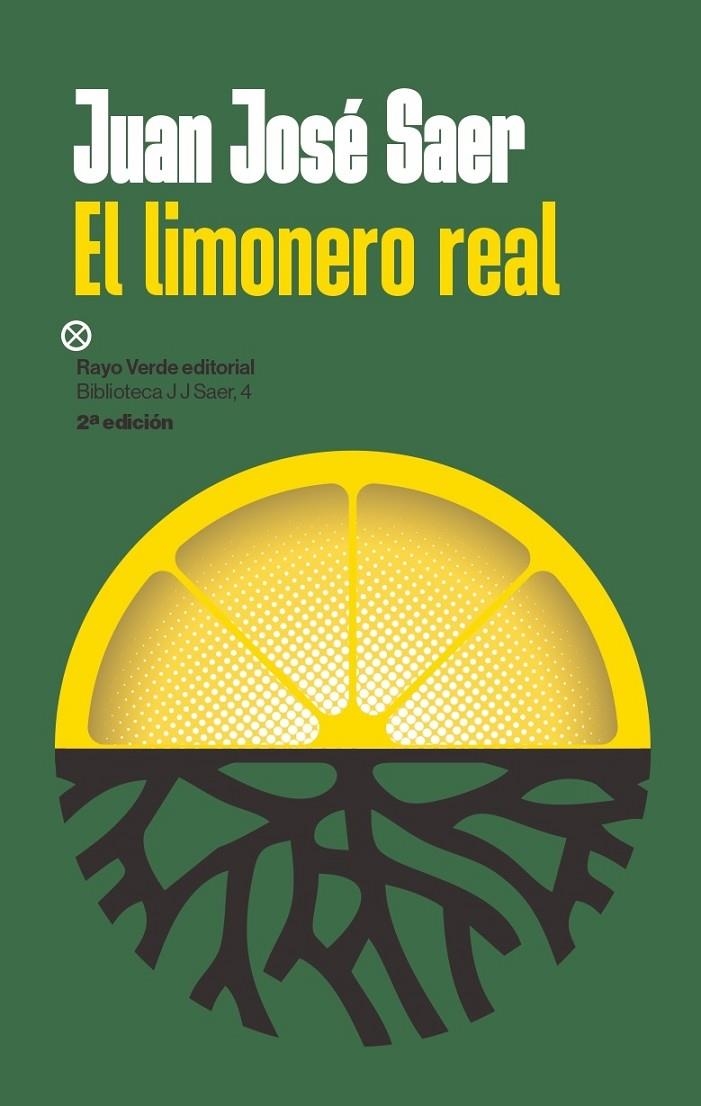 El limonero real | 9788410487413 | José Saer, Juan | Llibres.cat | Llibreria online en català | La Impossible Llibreters Barcelona