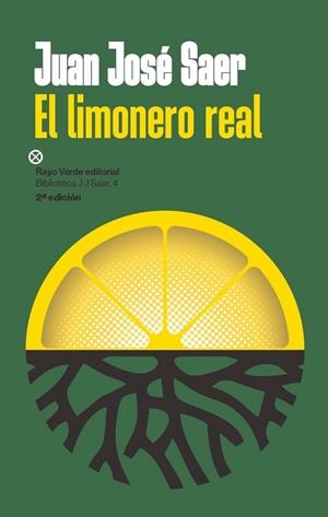 El limonero real | 9788410487413 | José Saer, Juan | Llibres.cat | Llibreria online en català | La Impossible Llibreters Barcelona