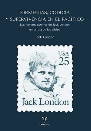 Tormentas, Codicia y Supervivencia en el Pacífico | 9788412949063 | London, Jack | Llibres.cat | Llibreria online en català | La Impossible Llibreters Barcelona