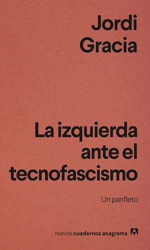 La izquierda ante el tecnofascismo | 9788433949837 | Gracia, Jordi | Llibres.cat | Llibreria online en català | La Impossible Llibreters Barcelona