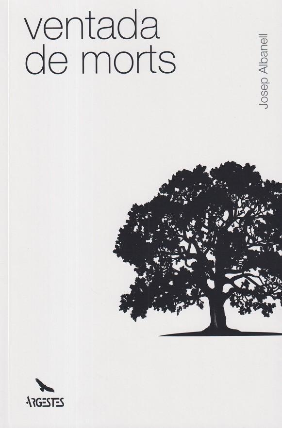 VENTADA DE MORTS | 9791399187410 | Albanell, Josep | Llibres.cat | Llibreria online en català | La Impossible Llibreters Barcelona