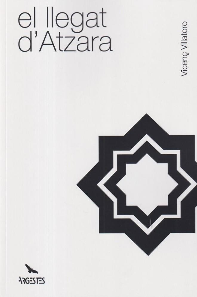 EL LLEGAT D'ATZARA | 9791399187403 | Villatoro, Vicenç | Llibres.cat | Llibreria online en català | La Impossible Llibreters Barcelona