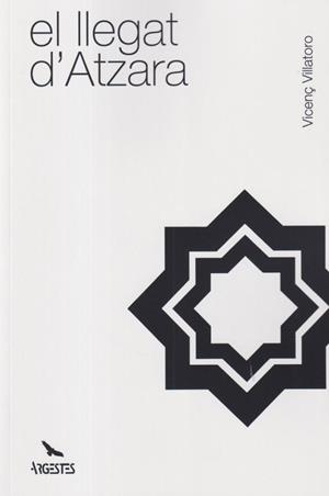 EL LLEGAT D'ATZARA | 9791399187403 | Villatoro, Vicenç | Llibres.cat | Llibreria online en català | La Impossible Llibreters Barcelona