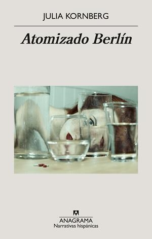 Atomizado Berlín | 9788433949592 | Kornberg, Julia | Llibres.cat | Llibreria online en català | La Impossible Llibreters Barcelona