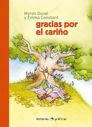 Gracias por el cariño | 9788449461484 | Duval, Myren/Constant, Emma | Llibres.cat | Llibreria online en català | La Impossible Llibreters Barcelona