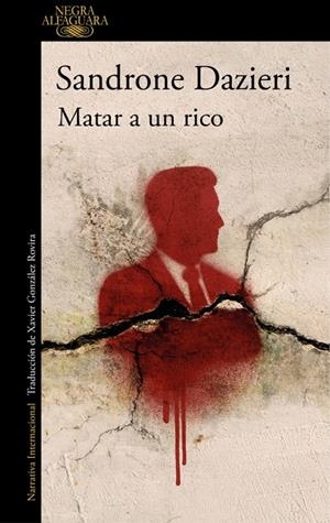 Matar a un rico (Colomba y Dante 4) | 9788410496521 | Dazieri, Sandrone | Llibres.cat | Llibreria online en català | La Impossible Llibreters Barcelona