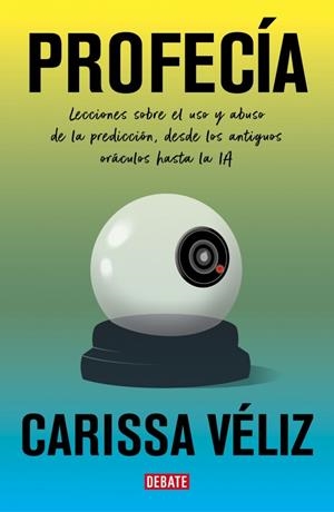 Profecía | 9791387600631 | Véliz, Carissa | Llibres.cat | Llibreria online en català | La Impossible Llibreters Barcelona