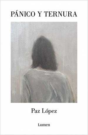 Pánico y ternura | 9788426432537 | López, Paz | Llibres.cat | Llibreria online en català | La Impossible Llibreters Barcelona