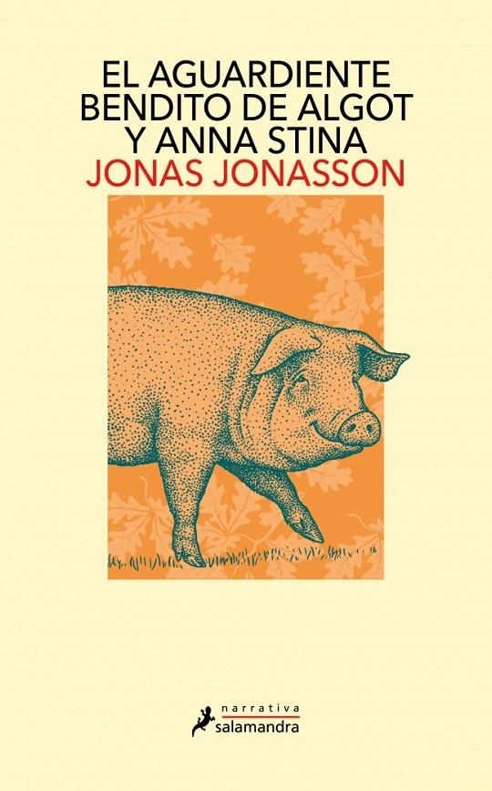 El aguardiente bendito de Algot y Anna Stina | 9791387640958 | Jonasson, Jonas | Llibres.cat | Llibreria online en català | La Impossible Llibreters Barcelona
