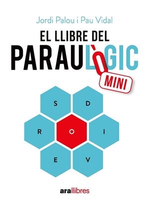 El llibre del Paraulògic MINI | 9788411732383 | Palou Masip, Jordi/Vidal Gavilán, Pau | Llibres.cat | Llibreria online en català | La Impossible Llibreters Barcelona