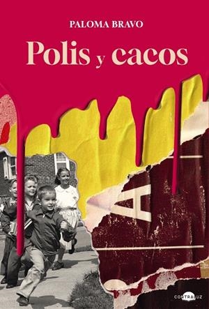 Polis y cacos | 9791387810818 | Bravo, Paloma | Llibres.cat | Llibreria online en català | La Impossible Llibreters Barcelona