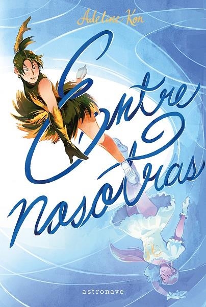 Entre nosostras | 9788467983852 | ADELINE KON | Llibres.cat | Llibreria online en català | La Impossible Llibreters Barcelona