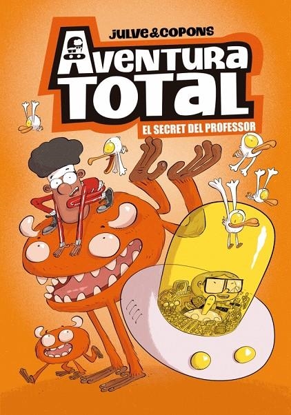 Aventura Total 1 - El secret del professor | 9788448871918 | Julve, Òscar/Copons, Jaume | Llibres.cat | Llibreria online en català | La Impossible Llibreters Barcelona