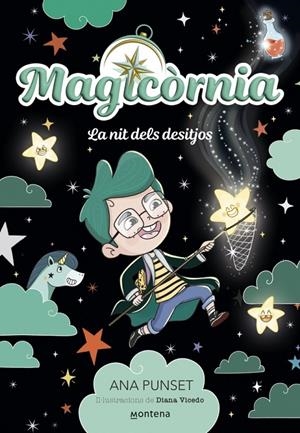 Magicòrnia 4 - La nit dels desitjos | 9791387724252 | Punset, Ana | Llibres.cat | Llibreria online en català | La Impossible Llibreters Barcelona