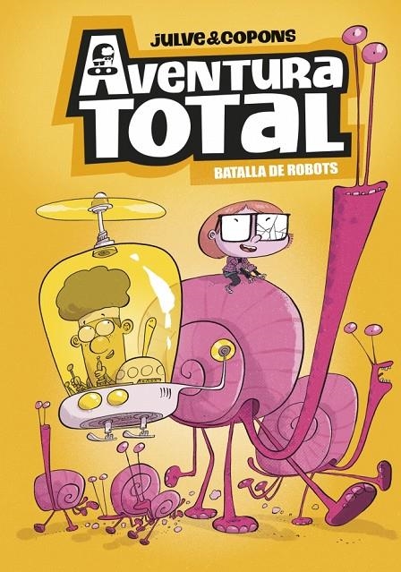 Aventura Total 5 - Batalla de robots (edició en català) | 9788448872816 | Copons, Jaume | Llibres.cat | Llibreria online en català | La Impossible Llibreters Barcelona