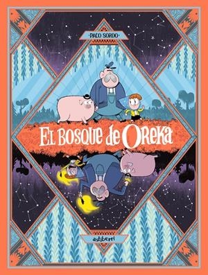 El bosque de Oreka 1. Una larga noche | 9788410332942 | Llibres.cat | Llibreria online en català | La Impossible Llibreters Barcelona