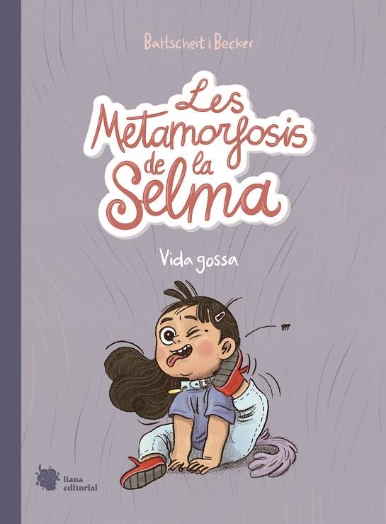Les metamorfosis de la Selma 1 | 9788412359909 | Baltscheit, Martin | Llibres.cat | Llibreria online en català | La Impossible Llibreters Barcelona