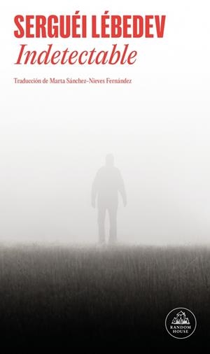 Indetectable | 9788439745044 | Lébedev, Serguéi | Llibres.cat | Llibreria online en català | La Impossible Llibreters Barcelona