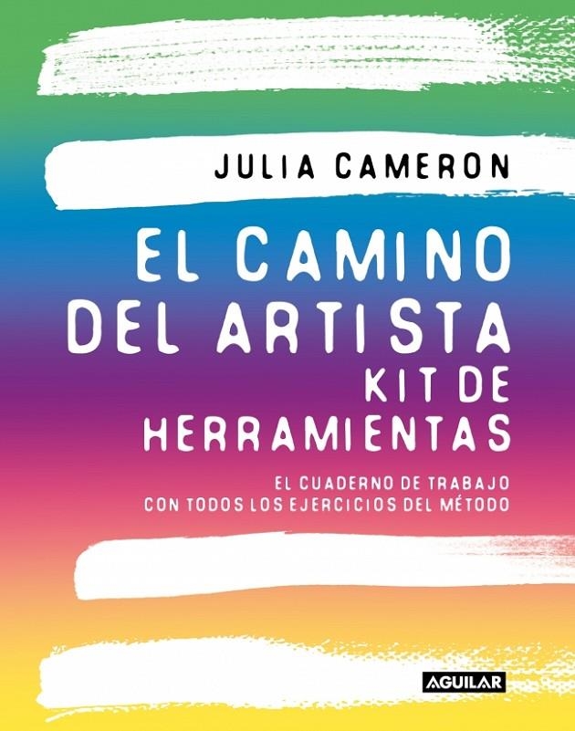 El camino del artista. Kit de herramientas | 9788403526587 | Cameron, Julia | Llibres.cat | Llibreria online en català | La Impossible Llibreters Barcelona
