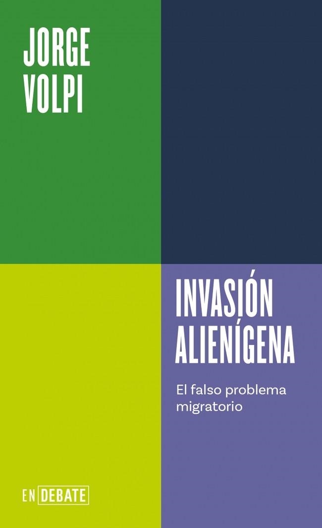 Invasión alienígena (Serie ENDEBATE) | 9791387904708 | Volpi, Jorge | Llibres.cat | Llibreria online en català | La Impossible Llibreters Barcelona