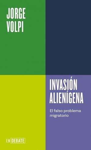 Invasión alienígena (Serie ENDEBATE) | 9791387904708 | Volpi, Jorge | Llibres.cat | Llibreria online en català | La Impossible Llibreters Barcelona