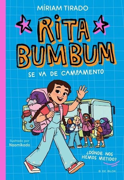 Rita Bumbum 3 - Rita Bumbum se va de campamento | 9791387695972 | Tirado, Míriam | Llibres.cat | Llibreria online en català | La Impossible Llibreters Barcelona