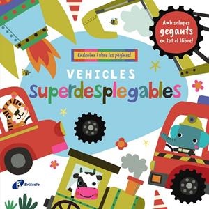 Vehicles superdesplegables | 9788413495170 | Lock, Sara | Llibres.cat | Llibreria online en català | La Impossible Llibreters Barcelona