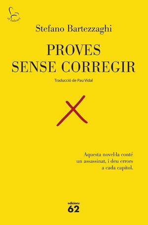 Proves sense corregir | 9788429783575 | Bartezzaghi, Stefano | Llibres.cat | Llibreria online en català | La Impossible Llibreters Barcelona
