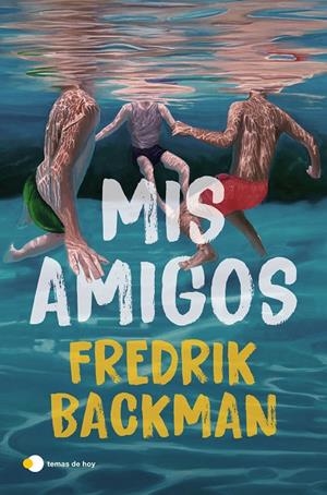 Mis amigos | 9791387869984 | Backman, Fredrik | Llibres.cat | Llibreria online en català | La Impossible Llibreters Barcelona
