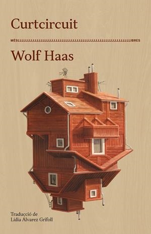 Curtcircuit | 9788417353735 | Haas, Wolf | Llibres.cat | Llibreria online en català | La Impossible Llibreters Barcelona