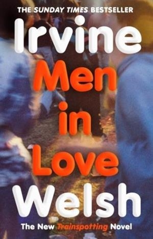Men in love | 9781529959598 | Welsh, Irvine | Llibres.cat | Llibreria online en català | La Impossible Llibreters Barcelona