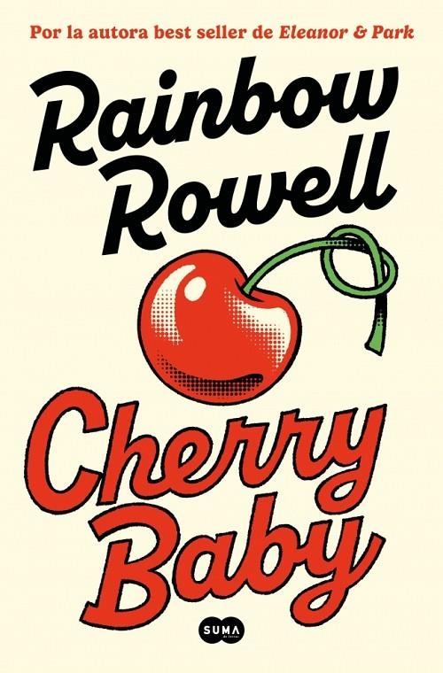 Cherry Baby | 9788491299837 | Rowell, Rainbow | Llibres.cat | Llibreria online en català | La Impossible Llibreters Barcelona
