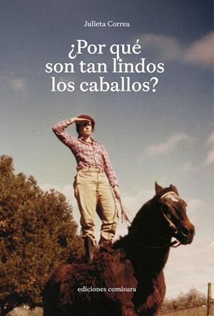 ¿Por qué son tan lindos los caballos? | 9788409789436 | Correa, Julieta | Llibres.cat | Llibreria online en català | La Impossible Llibreters Barcelona