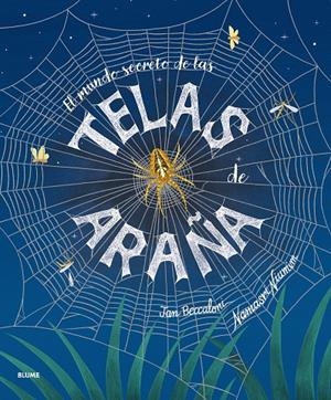 El mundo secreto de las telas de araña | 9791388023026 | Beccaloni, Jan/Niumim, Namasri | Llibres.cat | Llibreria online en català | La Impossible Llibreters Barcelona