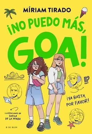 Me llamo Goa 11 - No puedo más, Goa | 9791387695996 | Tirado, Míriam | Llibres.cat | Llibreria online en català | La Impossible Llibreters Barcelona