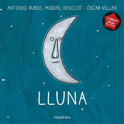 Lluna (format gran) | 9788410387386 | Rubio, Antonio | Llibres.cat | Llibreria online en català | La Impossible Llibreters Barcelona