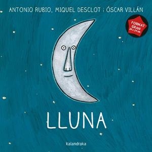 Lluna (format gran) | 9788410387386 | Rubio, Antonio | Llibres.cat | Llibreria online en català | La Impossible Llibreters Barcelona