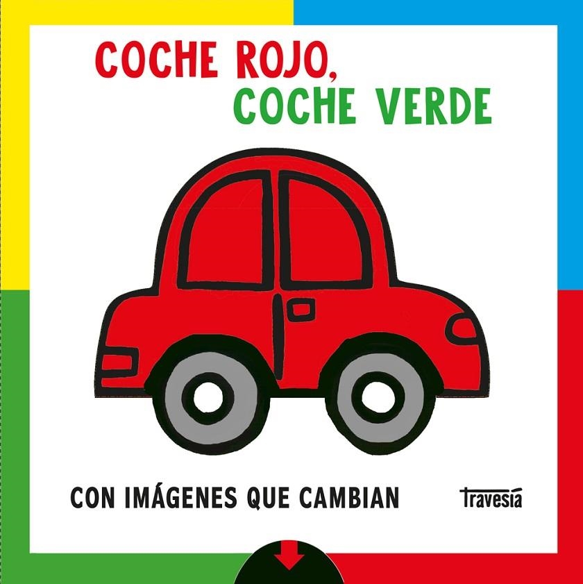 Coche rojo, coche verde | 9786075840628 | Priddy, Roger | Llibres.cat | Llibreria online en català | La Impossible Llibreters Barcelona