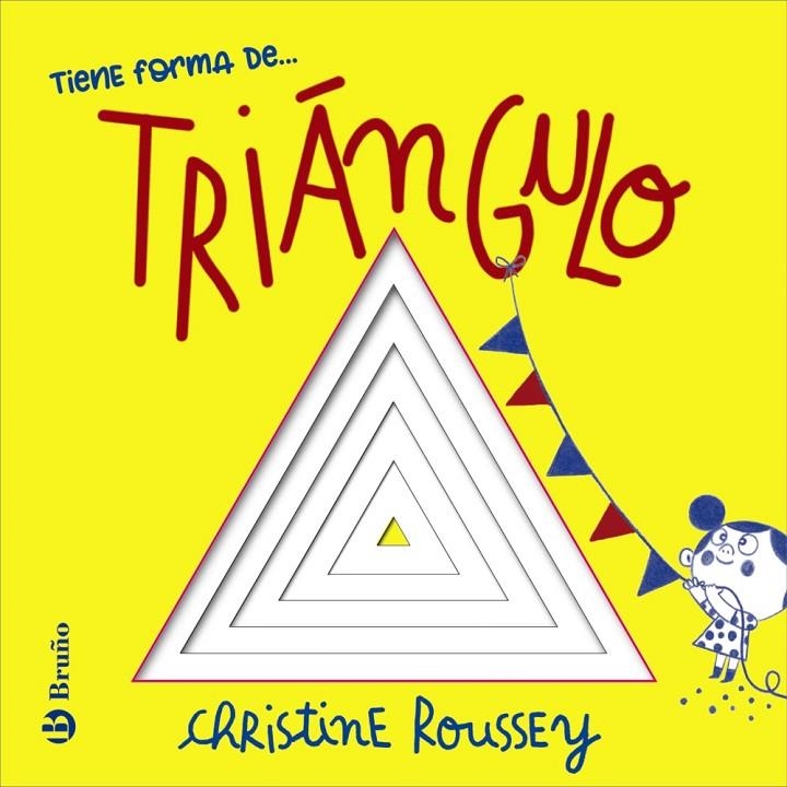 Tiene forma de... triángulo | 9788469646168 | Roussey, Christine | Llibres.cat | Llibreria online en català | La Impossible Llibreters Barcelona