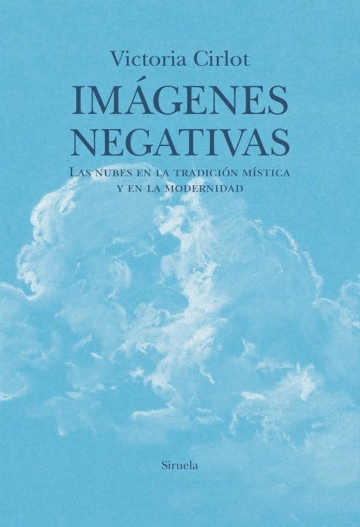 Imágenes negativas | 9791388032196 | Cirlot, Victoria | Llibres.cat | Llibreria online en català | La Impossible Llibreters Barcelona