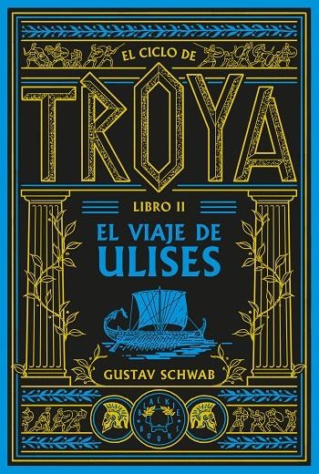 El ciclo de Troya. Libro 2: El viaje de Ulises | 9791388154102 | Schwab, Gustav | Llibres.cat | Llibreria online en català | La Impossible Llibreters Barcelona
